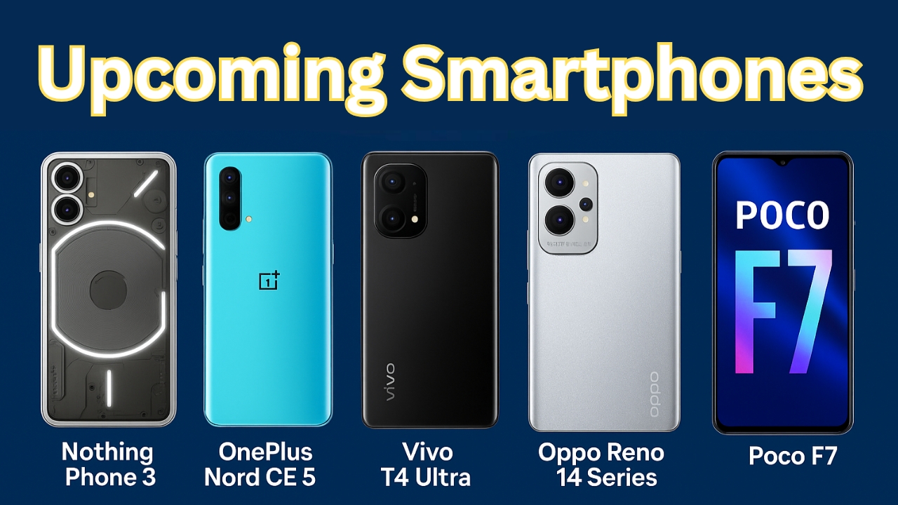 Upcoming Smartphones in India